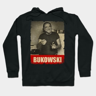 Charles Bukowski - NEW RETRO STYLE Hoodie